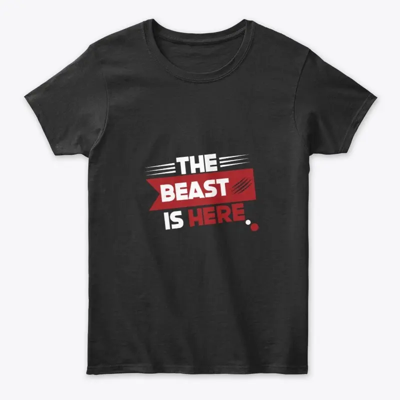 "Beast" T-Shirt Design For Women