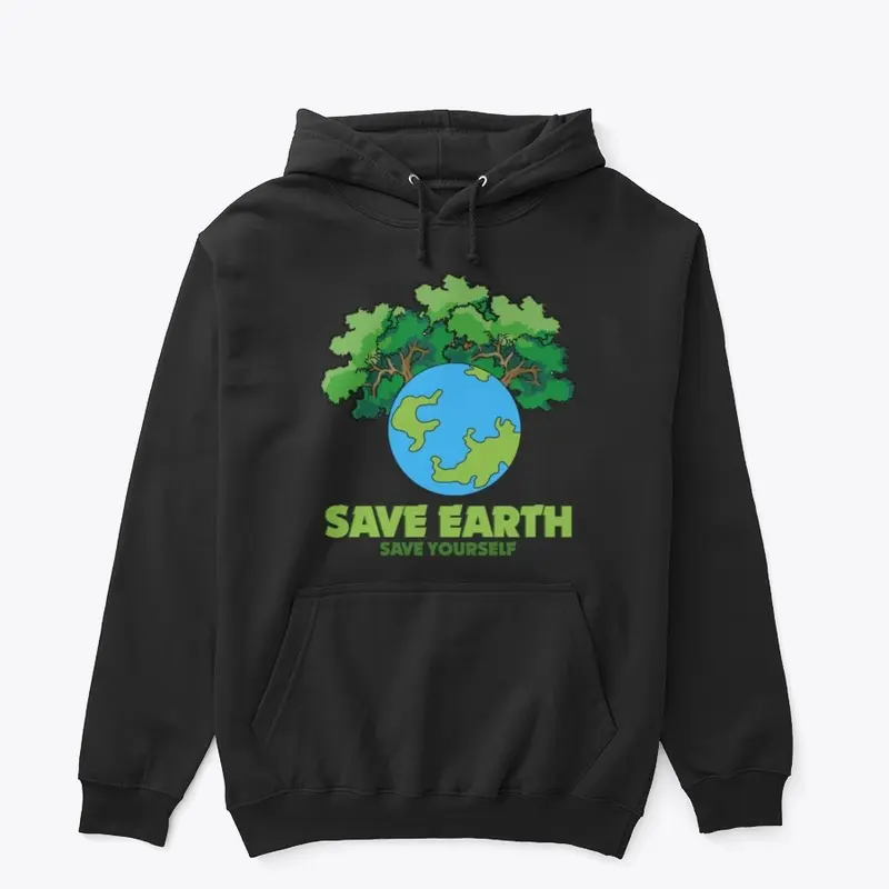 Save Earth Hoodie Design